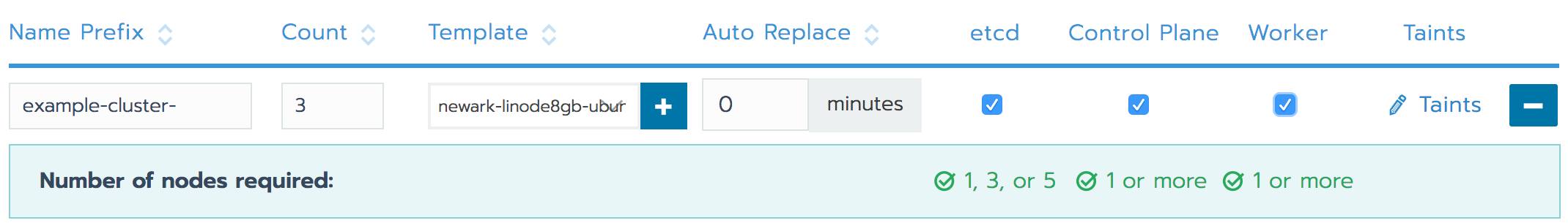 A node pool with a count of 3 that runs all cluster components Rancher Add Node Template form - single node pool configuration