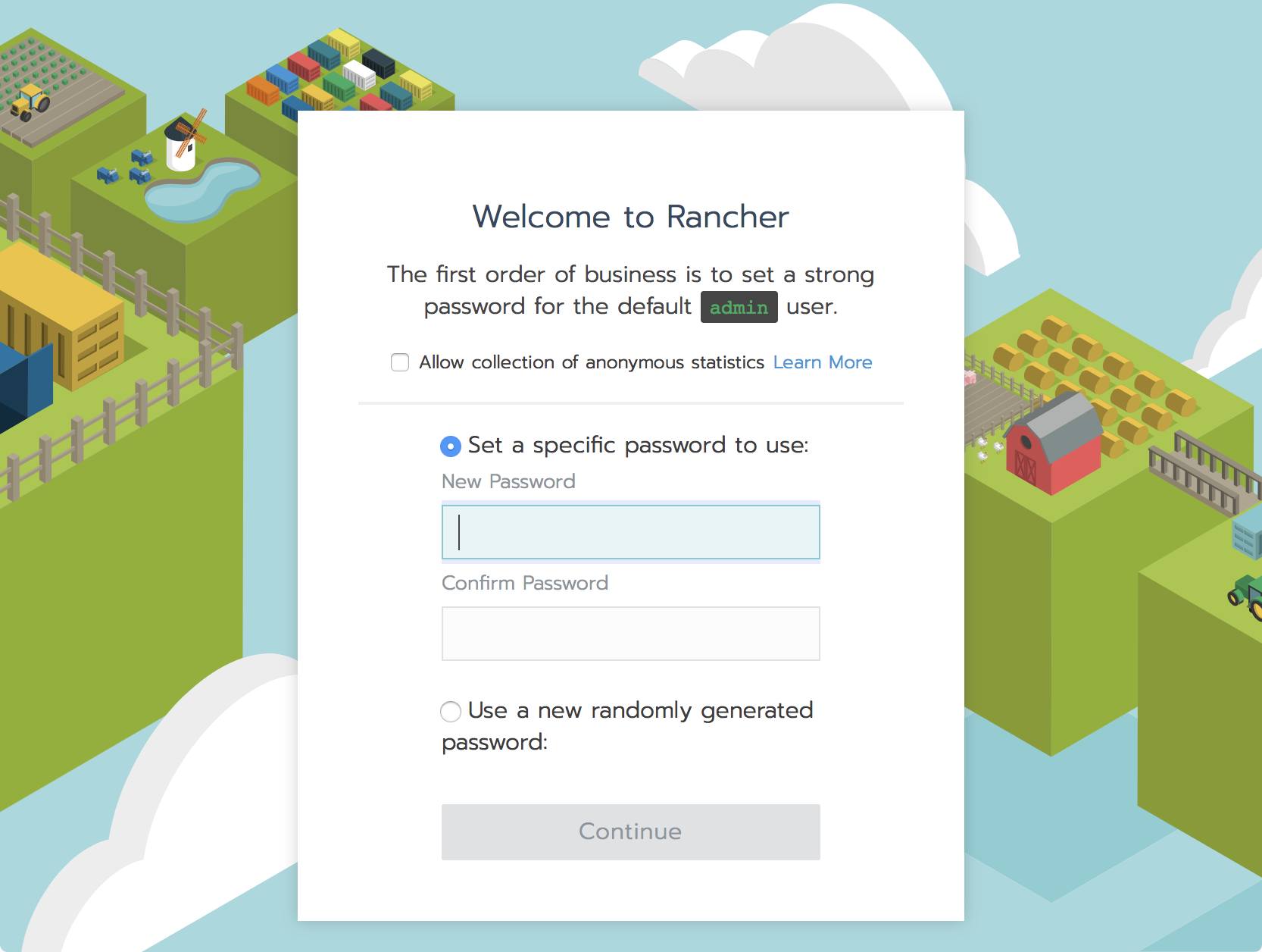 The password-entry form that appears when you first visit your Rancher site in a browser Rancher first load screen