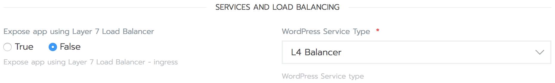 Rancher WordPress setup form - Services and Load Balancing Settings Rancher WordPress setup form - Services and Load Balancing Settings