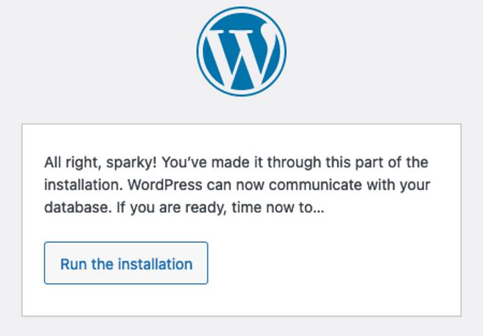 Page to start running the WordPress installation Page to start running the WordPress installation
