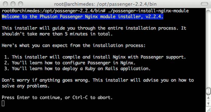 Phusion Passenger nginx installer program running on Ubuntu 10.10 (Maverick). Phusion Passenger nginx installer program running on Ubuntu 10.10 (Maverick).